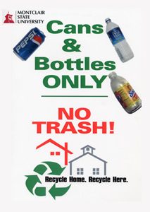Montclair State University Cans and Bottles Recycling Poster