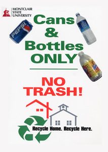 Montclair State University Cans and Bottles Recycling Poster