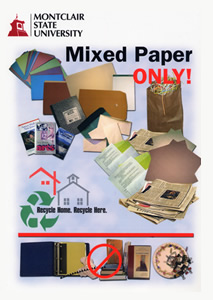 Montclair State University Mixed Paper Recycling Poster